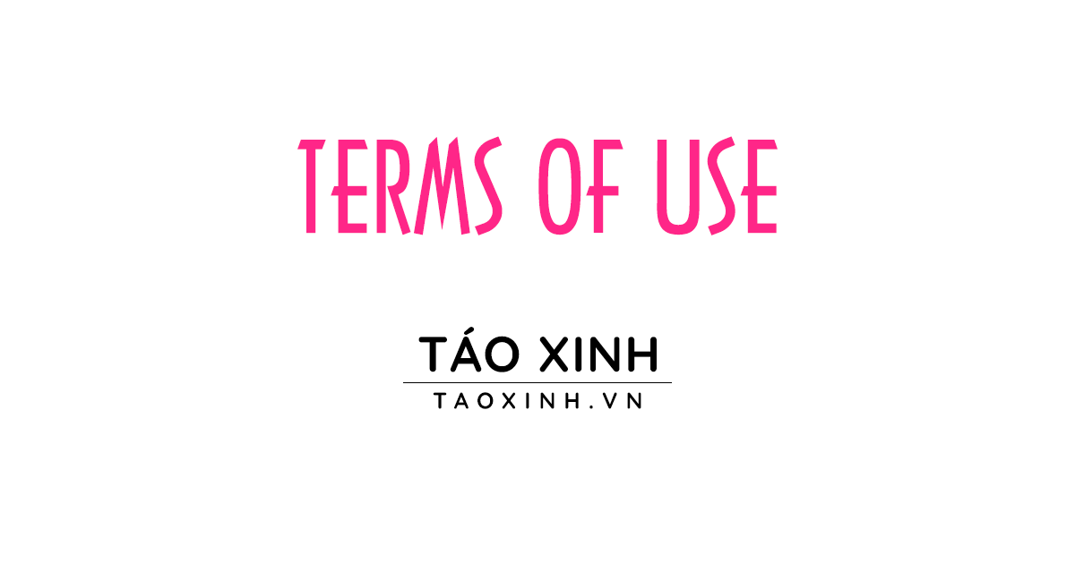 Điều Khoản Sử Dụng của website Táo Xinh