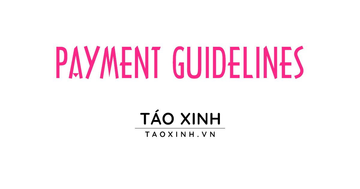 Hướng Dẫn Thanh Toán khi mua sắm tại website Táo Xinh