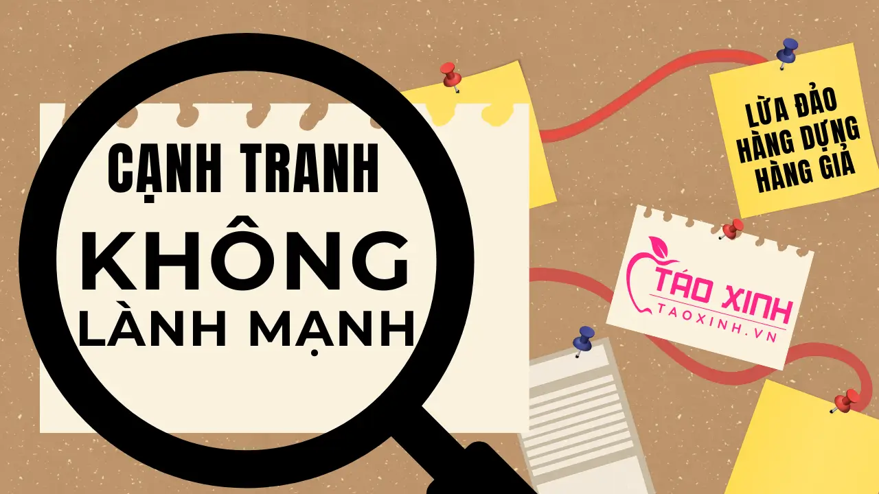 Táo Xinh thường xuyên rơi vào tầm ngắm của các chiêu trò CẠNH TRANH KHÔNG LÀNH MẠNH.